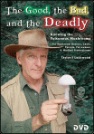 The GOOD, the BAD, and the DEADLY — DVD